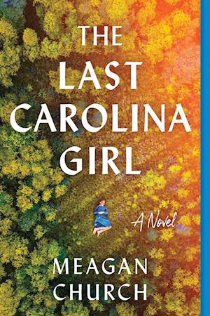 The Last Carolina Girl