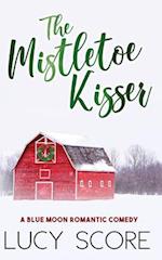 The Mistletoe Kisser