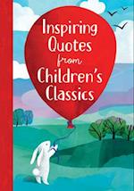 Inspiring Quotes from Children's Classics