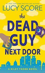 Riley Thorn and the Dead Guy Next Door
