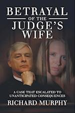 Betrayal of the Judge's Wife