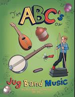 The Abc's of Jug Band Music