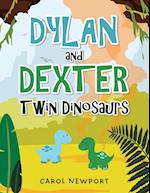 Dylan and Dexter Twin Dinosaurs