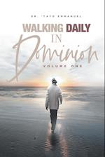 Walking in Daily Dominion