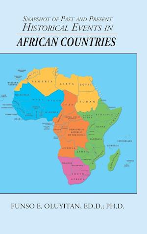 Snapshot of Past and Present Historical Events in African Countries