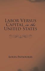 Labor Versus Capital in the United States