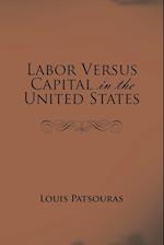 Labor Versus Capital in the United States