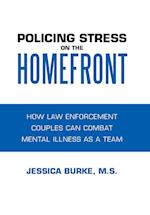 Policing Stress on the Homefront