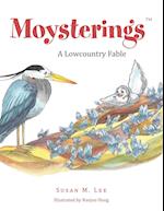 Moysterings: A Lowcountry Fable 