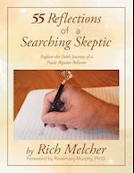55 Reflections of a Searching Skeptic: ~Scanning the Depths of Spirituality and Mental Health~ 
