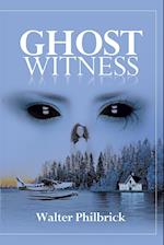 Ghost Witness