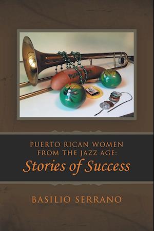 Puerto Rican Women from the Jazz Age