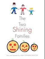 The Two Shining Families