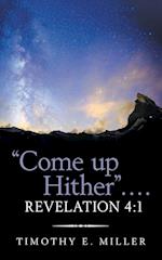"Come up Hither" . . . . Revelation 4