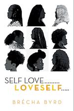 Self Love  .........L O V E S E L F.....