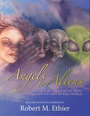 Angels to Aliens