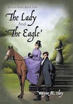 The Lady and 'The Eagle'