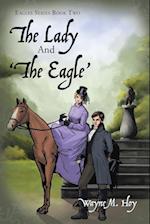 The Lady and 'The Eagle'