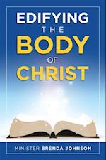 Edifying the Body of Christ