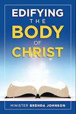 Edifying the Body of Christ