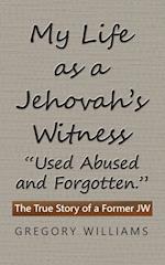 My Life as a Jehovah's Witness