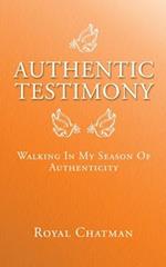 Authentic Testimony