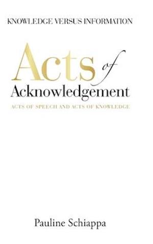 Acts of Acknowledgement