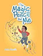 The Magic Pencil and Me