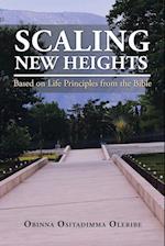 Scaling New Heights Based on Life Principles from the Bible 