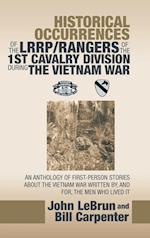 Historical Occurrences of the Lrrp/Rangers  of the 1St Cavalry Division During the Vietnam War