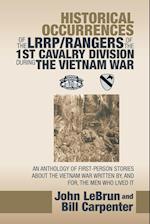 Historical Occurrences of the Lrrp/Rangers  of the 1St Cavalry Division During the Vietnam War