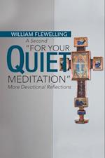 Second 'For Your Quiet Meditation'