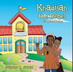 Khadijah the Rebel