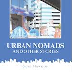 Urban Nomads and Other Stories