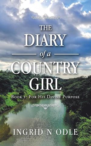 The Diary of a Country Girl