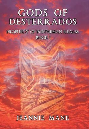 Gods of Desterrados