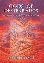 Gods of Desterrados