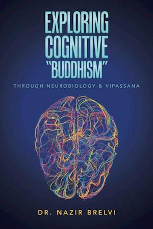 Exploring Cognitive 'Buddhism'