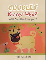 Cuddles Kisses Who?