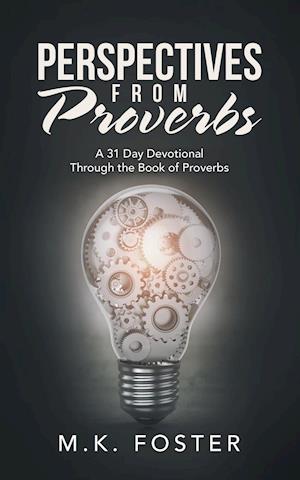 Perspectives from Proverbs