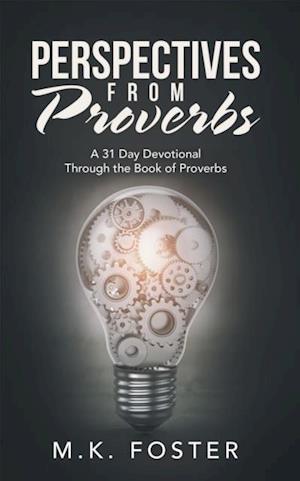 Perspectives from Proverbs