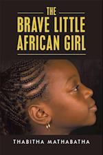 Brave Little African Girl