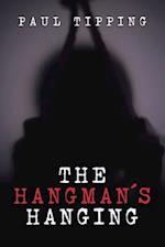 The Hangman's Hanging 