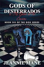 Gods of Desterrados