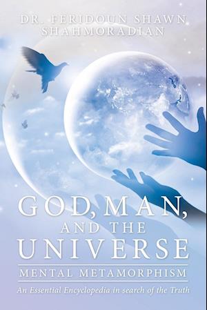 God, Man, and the Universe