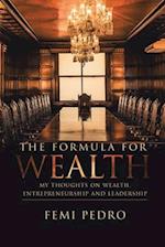 The Formula for Wealth