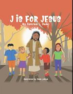 J Is for Jesus