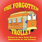 The Forgotten Trolley 