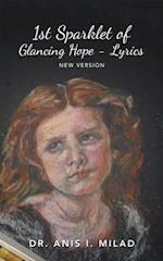 1St Sparklet of Glancing Hope - Lyrics