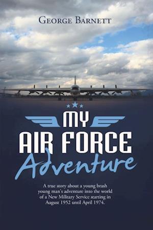 My Air Force Adventure